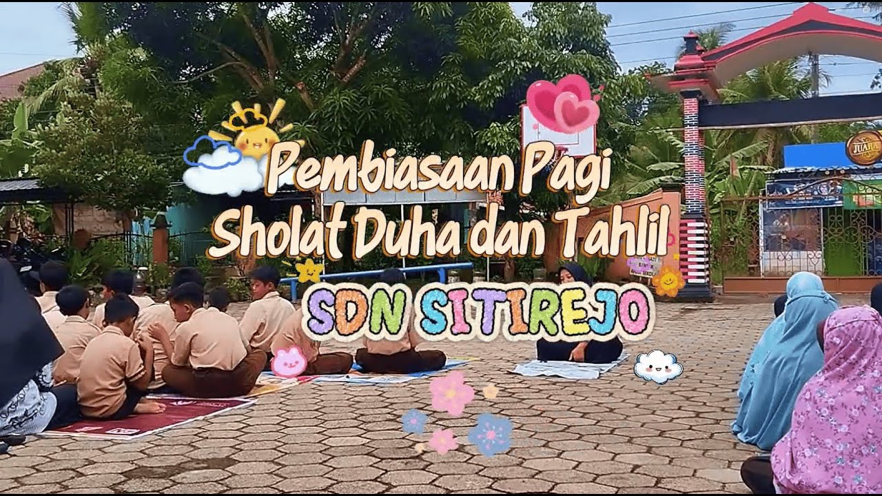 Pembiasaan Sabtu Pagi, Sholat Dhuha