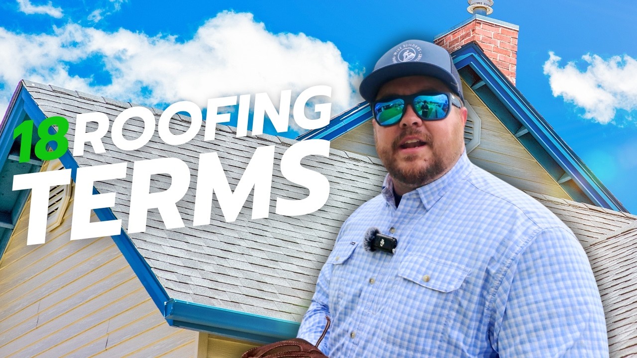 18 Roofing Terms Every Homeowner Needs To Know