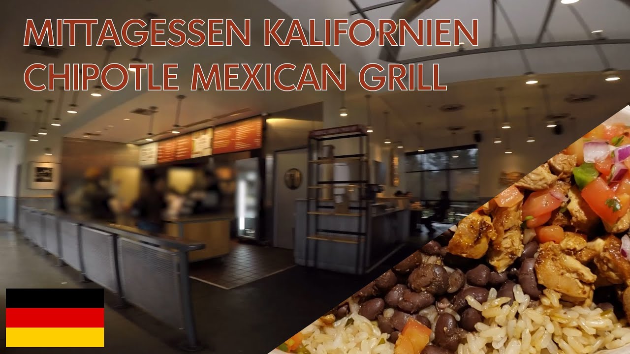 Mexikanisches Fast Food in Kalifornien | Mittagessen bei Chipotle Mexican Grill