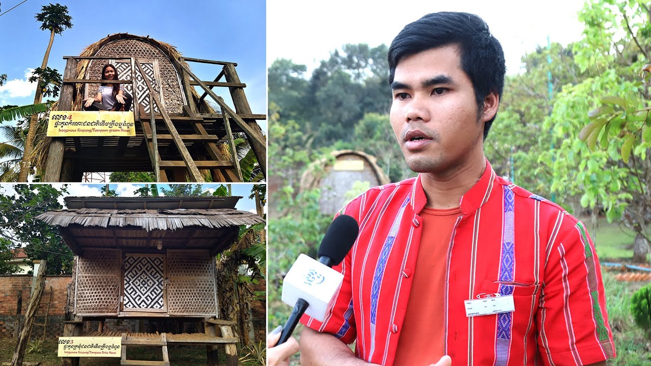 ហេតុអ្វីផ្ទះកូនក្រមុំជនជាតិដើមភាគតិចត្រូវសង់ទាបជាងផ្ទះកូនកំលោះ?