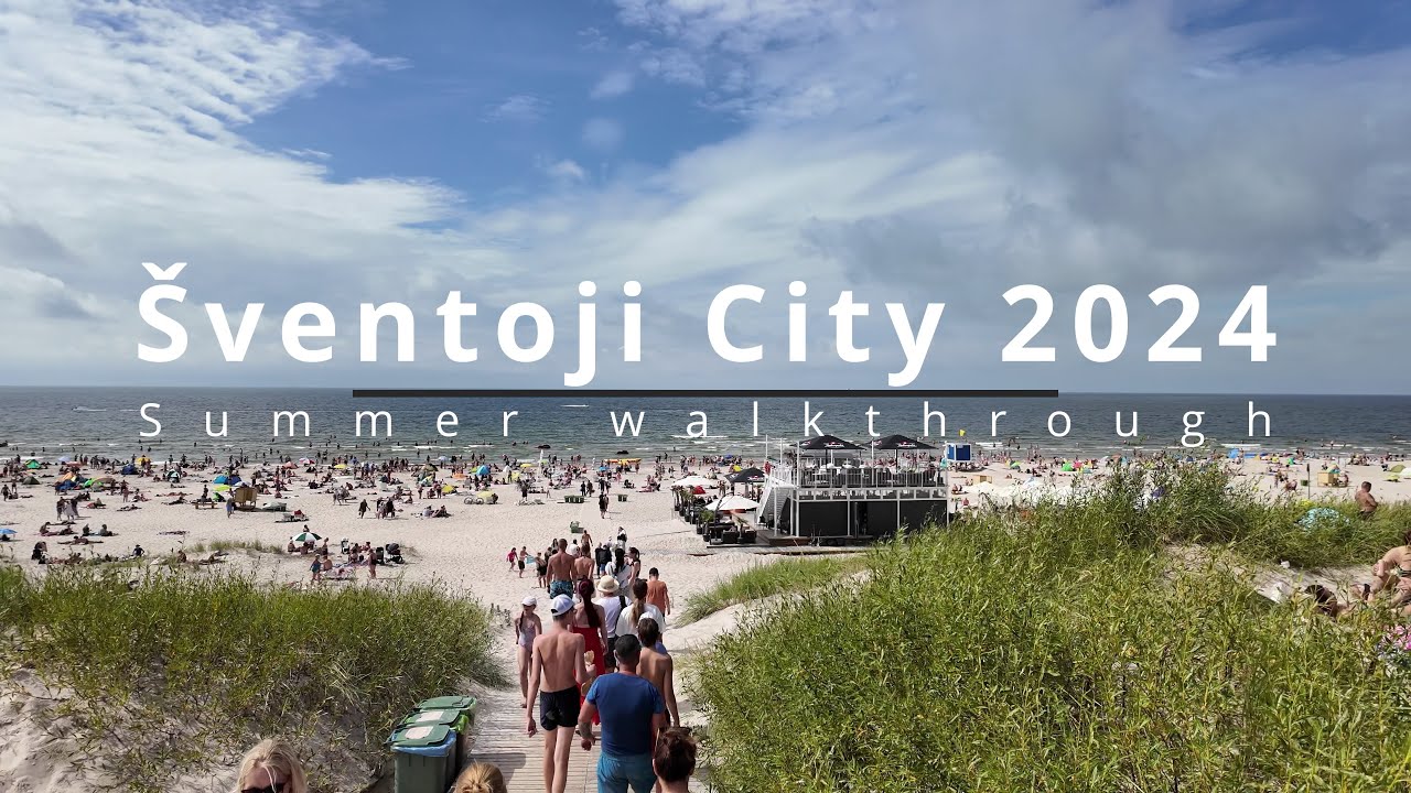 Šventoji 2-hour Walkthrough | Summer Vacation city | 4K 60fps day trip 2024