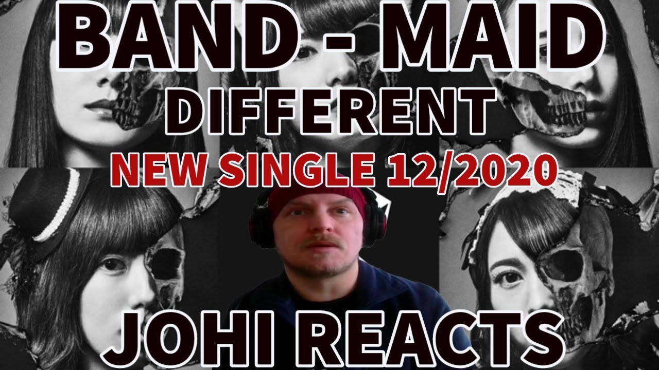Johi Reacts to BANDMAID - DIFFERENT ( NEW SINGLE 12/2020 )