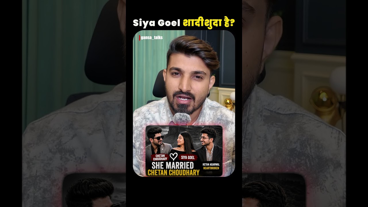 Siya goel is married to chetan?#ketancase
