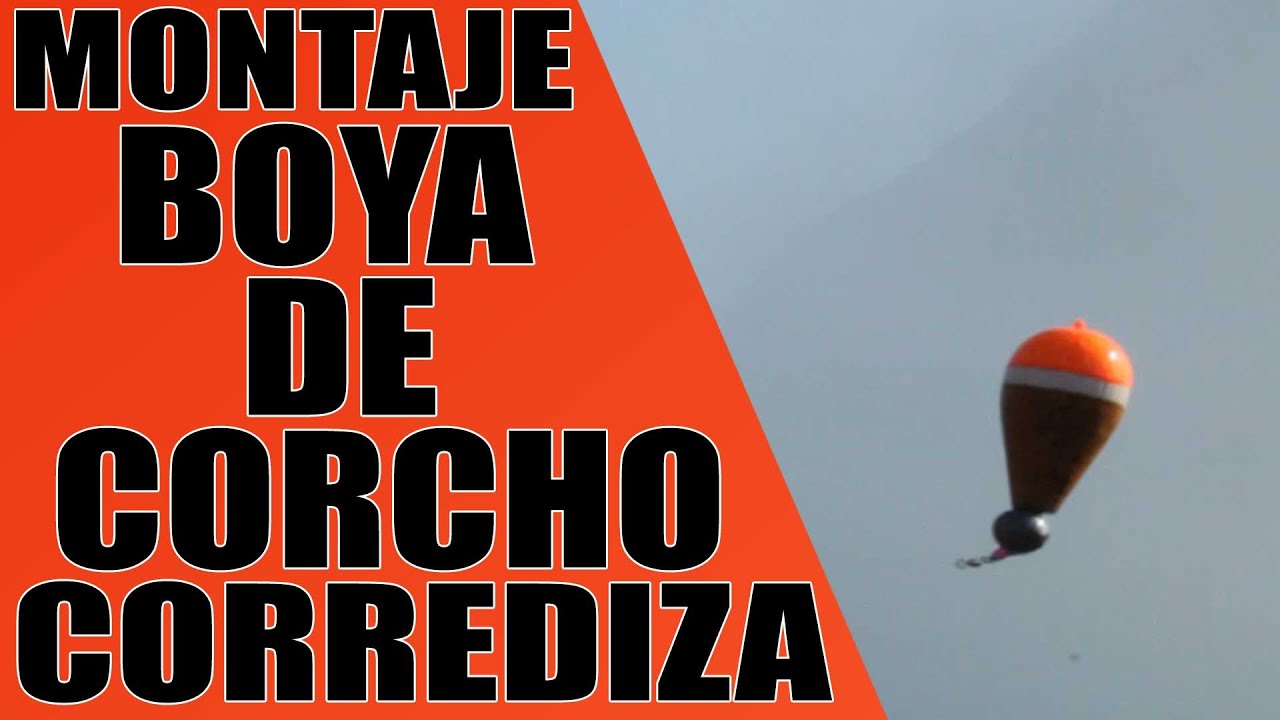 🔵 MONTAJE de  BOYA de CORCHO CORREDIZA 🎣