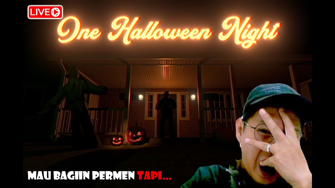 BAGI BAGI PERMEN TAPI KOK JADI MENYERAMKAN... ONE HALLOWEEN NIGHT