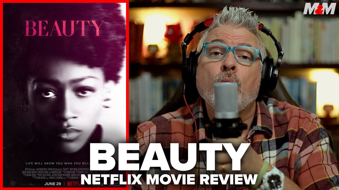 Beauty (2022) Netflix Movie Review