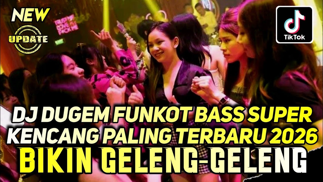 DJ DUGEM FUNKOT SUPER KENCANG PALING TERBARU 2026 ‼️ Dj Remix Viral Terbaru❗DUGEM DISKOTIK FULL BASS