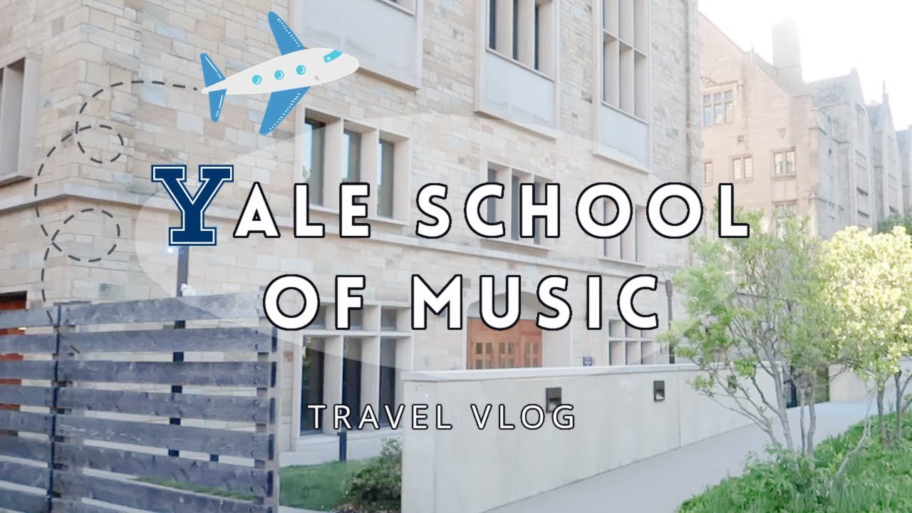 YALE SCHOOL OF MUSIC TRAVEL VLOG | Marlea Simpson