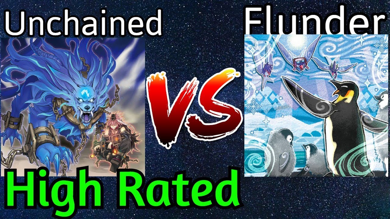 Unchained Vs Flundereeze TOXIC High Rated DB Yu-Gi-Oh!