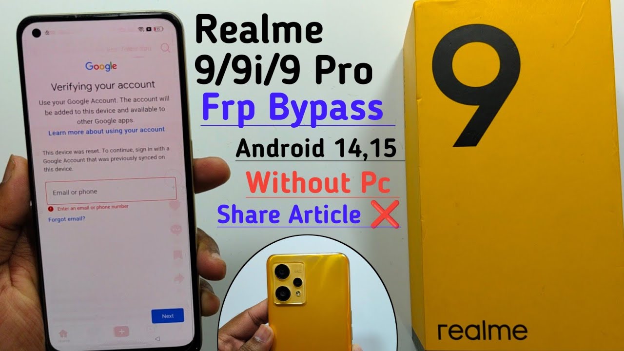 Realme 9/9i/9 Pro Frp Bypass Android 14/15 || Share Article Not Working ( Without PC ) New Update 