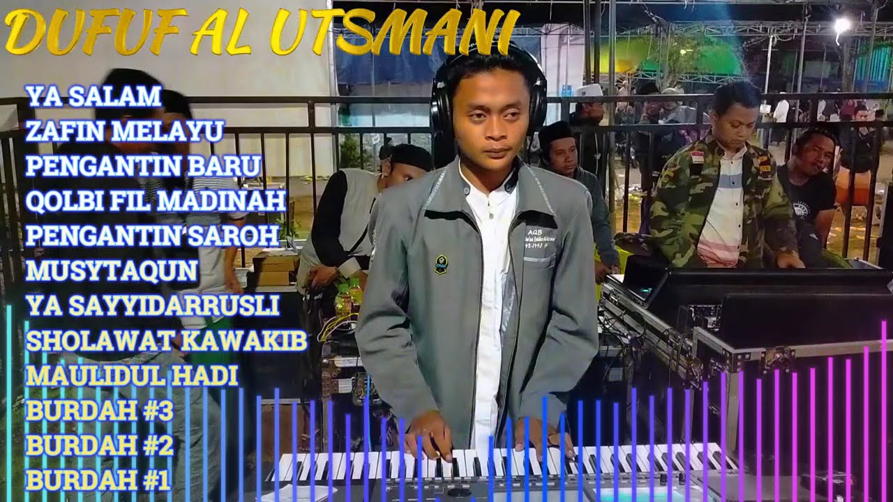ALBUM EMAS DUFUF AL UTSMANI BEDDIAN | PENGANTIN BARU VERSI DUFUF BANIN AL UTSMANI BEDDIAN.hd