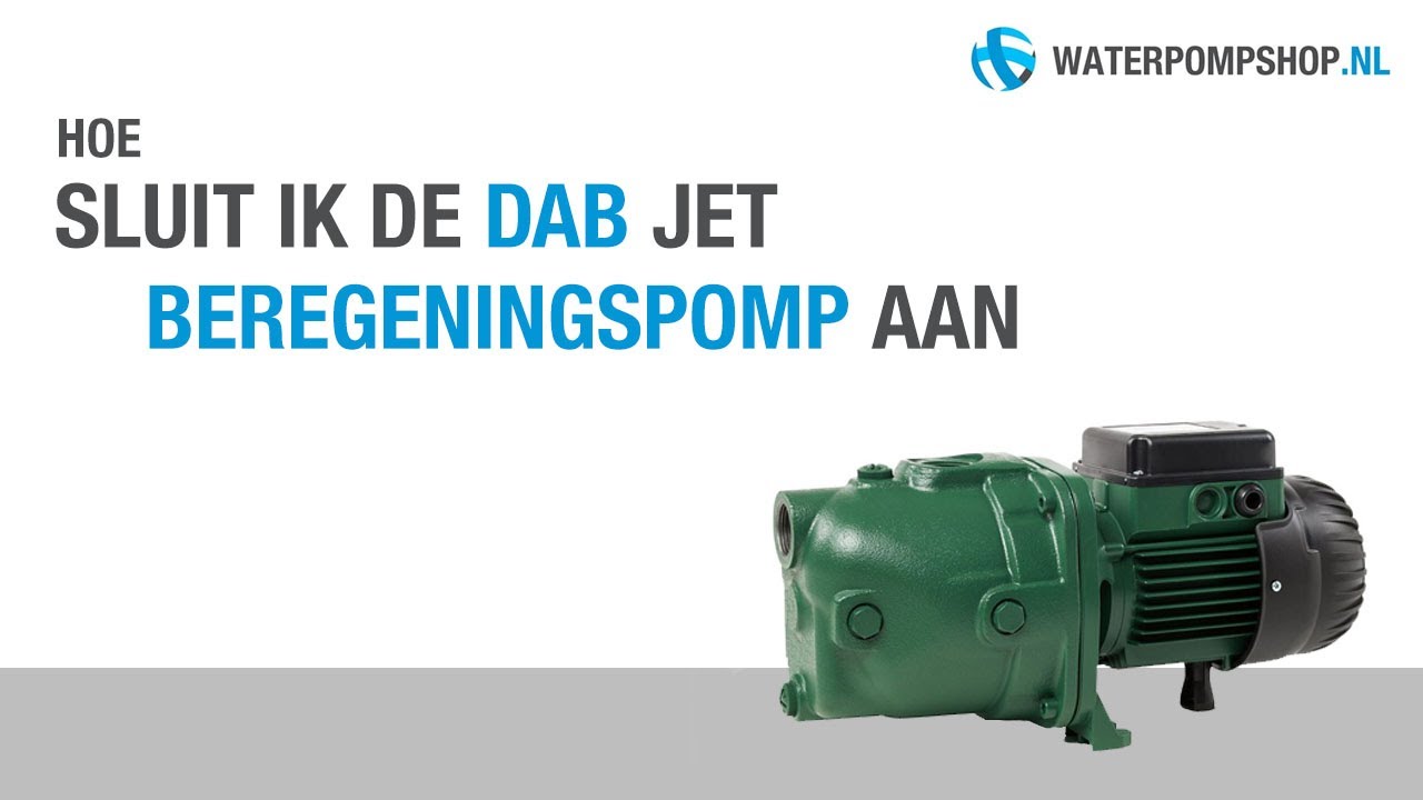 Aansluiten van de DAB Jet Beregeningspomp