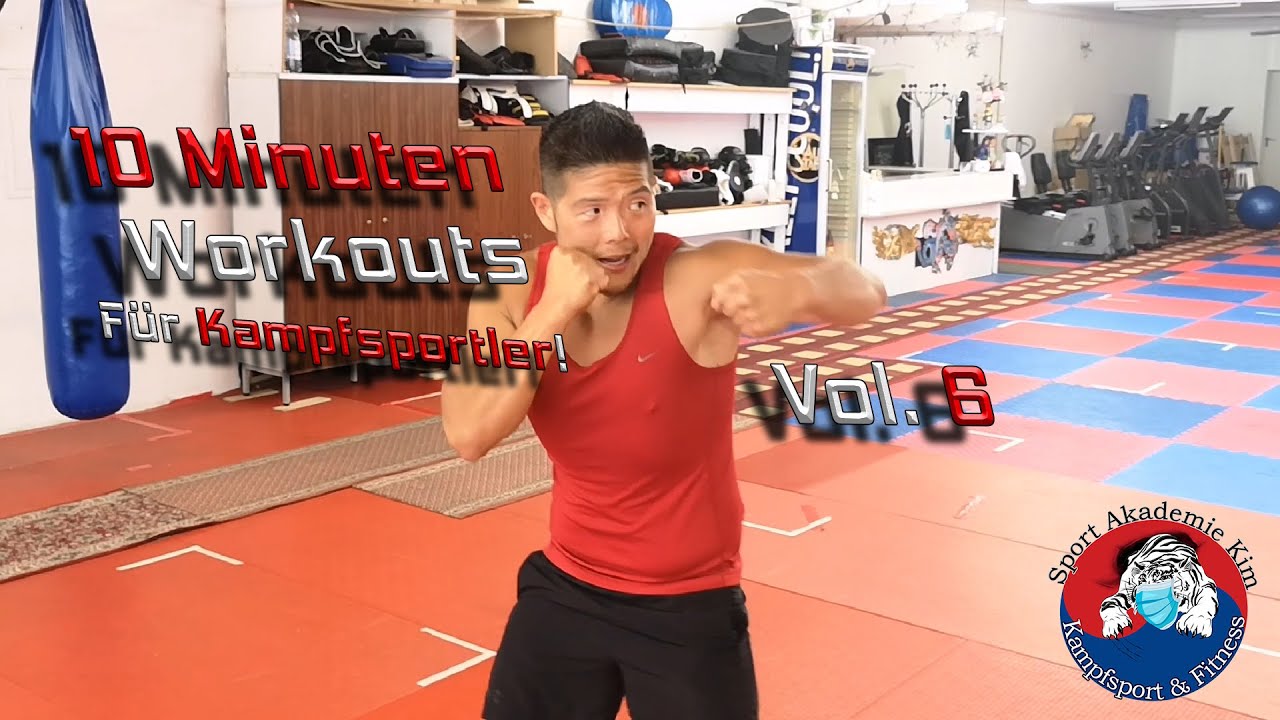 10 Minuten Workouts für Kampfsportler Vol. 6