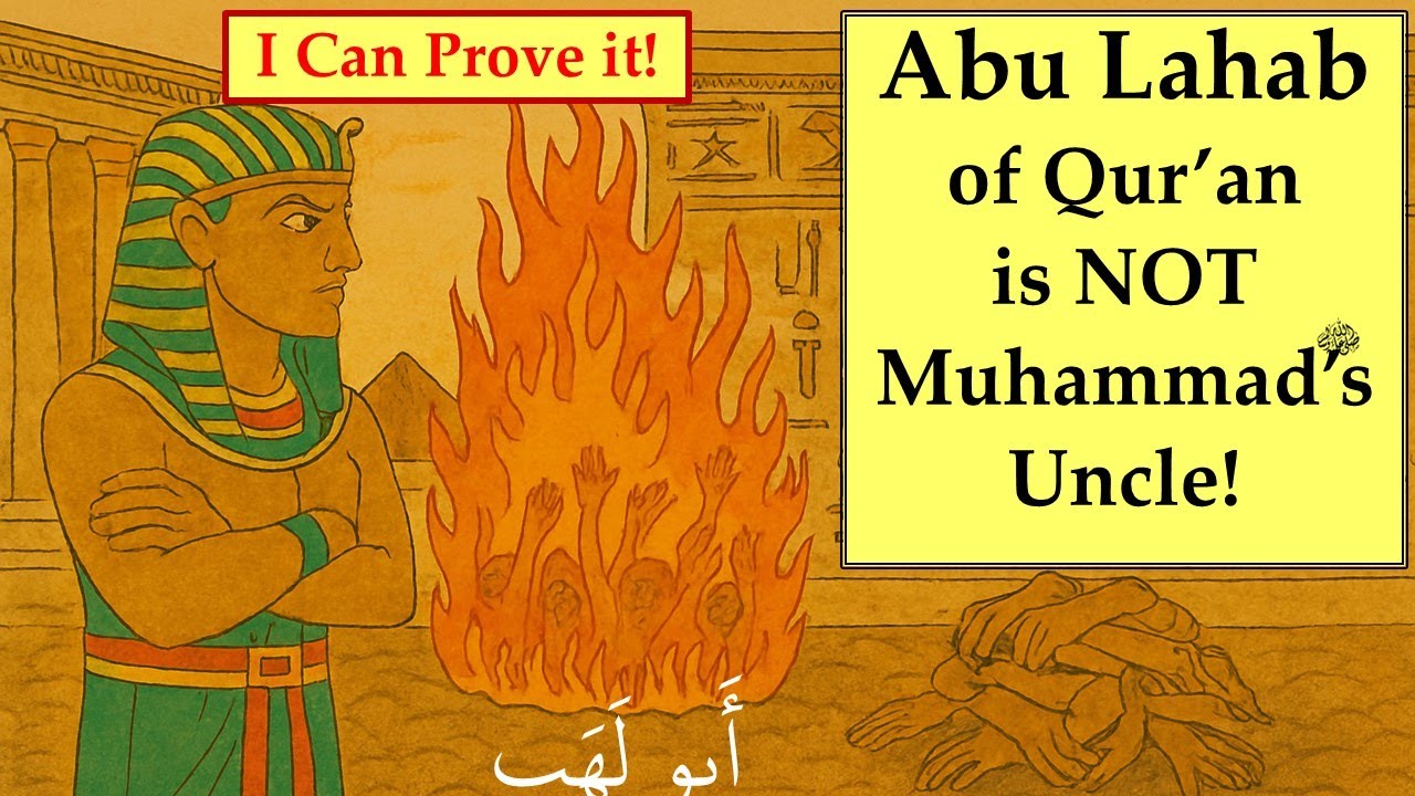 MS81-1 No! Abu Lahab of the Quran is NOT Muhammad's Uncle! A Summary proving how we were misled