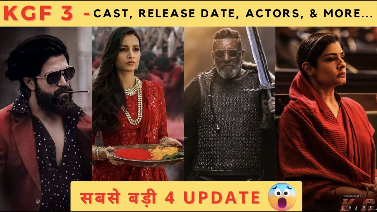 Kgf 3 full movie🔥New Cast Age & Net-Worth, Trailer, Release date, New 4 Updates, Yash, Raveena#kgf3