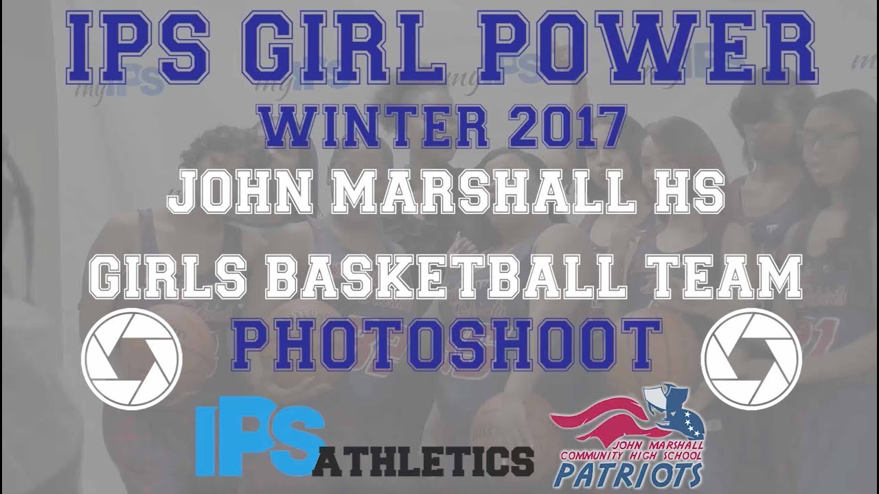 IPS Girl Power - John Marshall Basketball