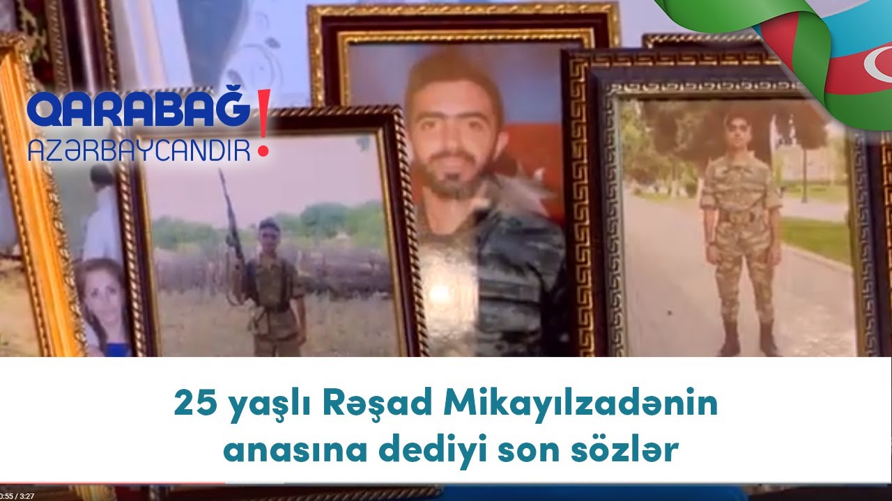 25 yaşlı Rəşad Mikayılzadənin anasına dediyi son sözlər (21.12.2020)