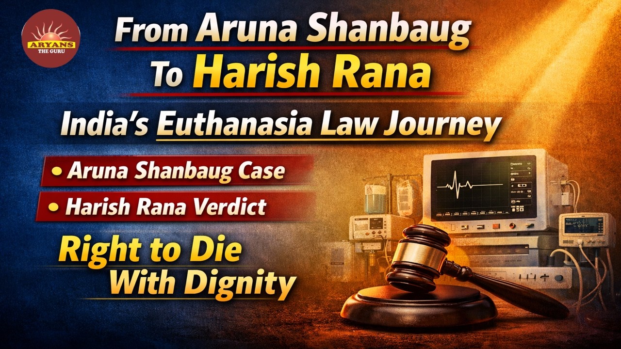 From Aruna Shanbaug to Harish Rana: India&rsquo;s Journey of Passive Euthanasia#indialaw  #HarishRana