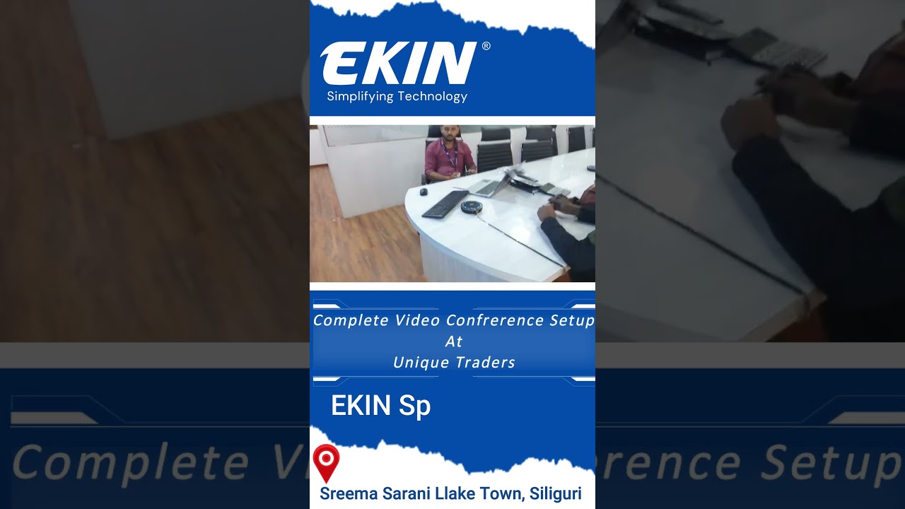 COMPLETE VIDEO CONFERENCE SETUP BY EKIN 