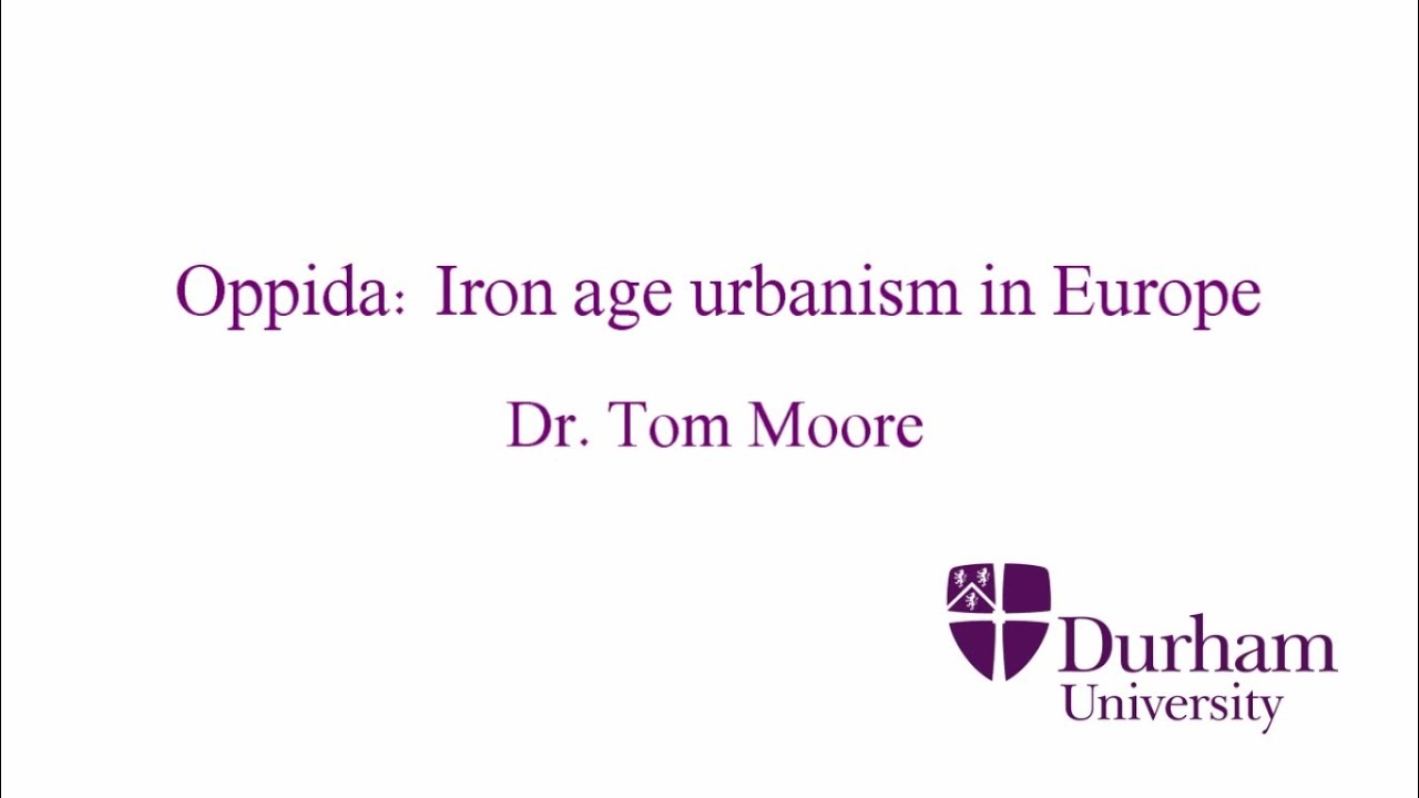 Oppida: Iron age urbanism in Europe