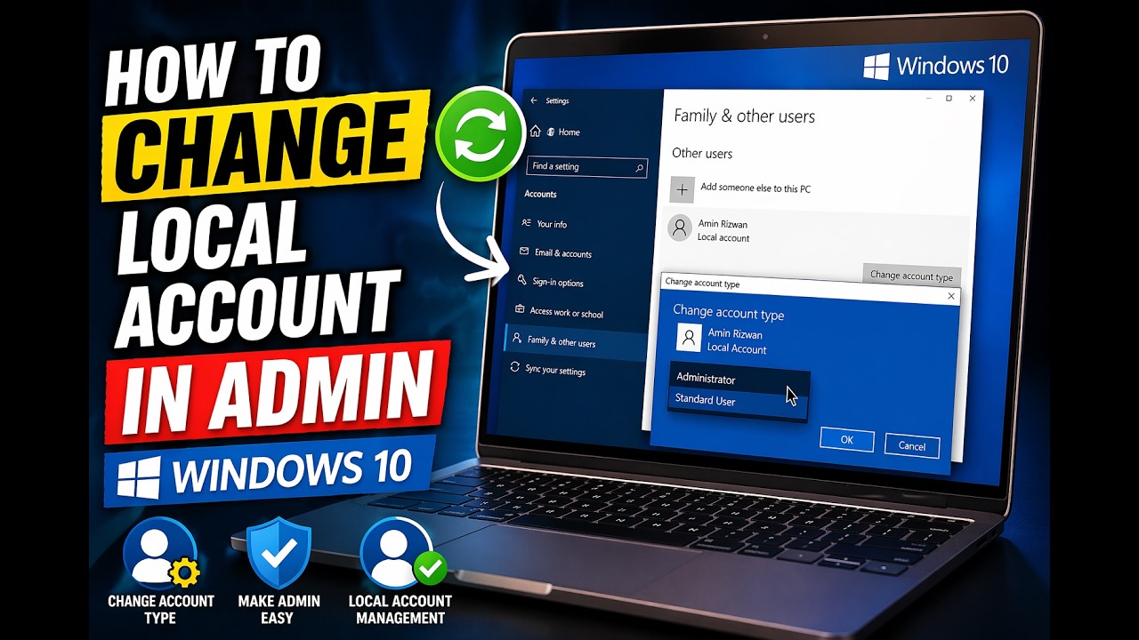 How To Change Local Account To Administrator On Windows 10 | Give Admin Rights Easily
