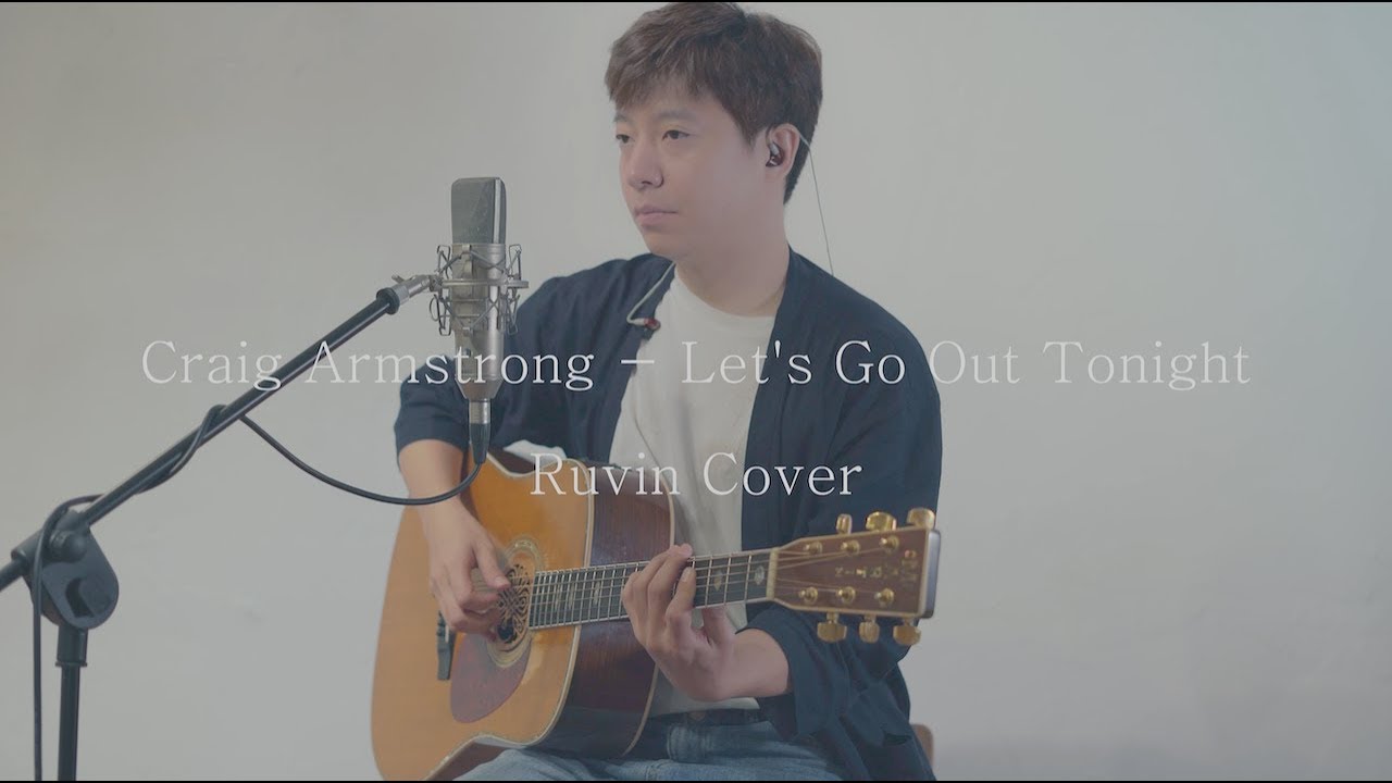 Craig Armstrong - Let's Go Out Tonight ( Ruvin Cover )