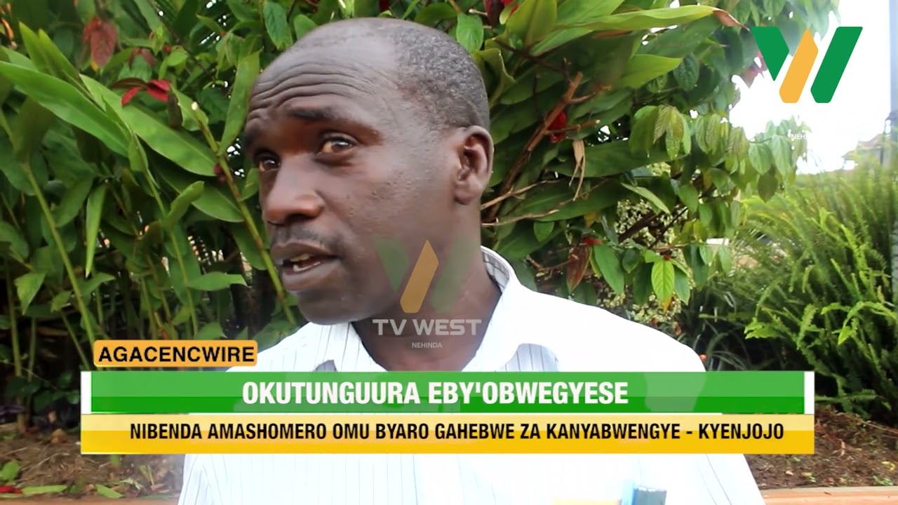 AGACENCWIRE: Okutunguura eby'obwegyese, nibenda amashomero omu byaro gahebwe za kanyabwengye