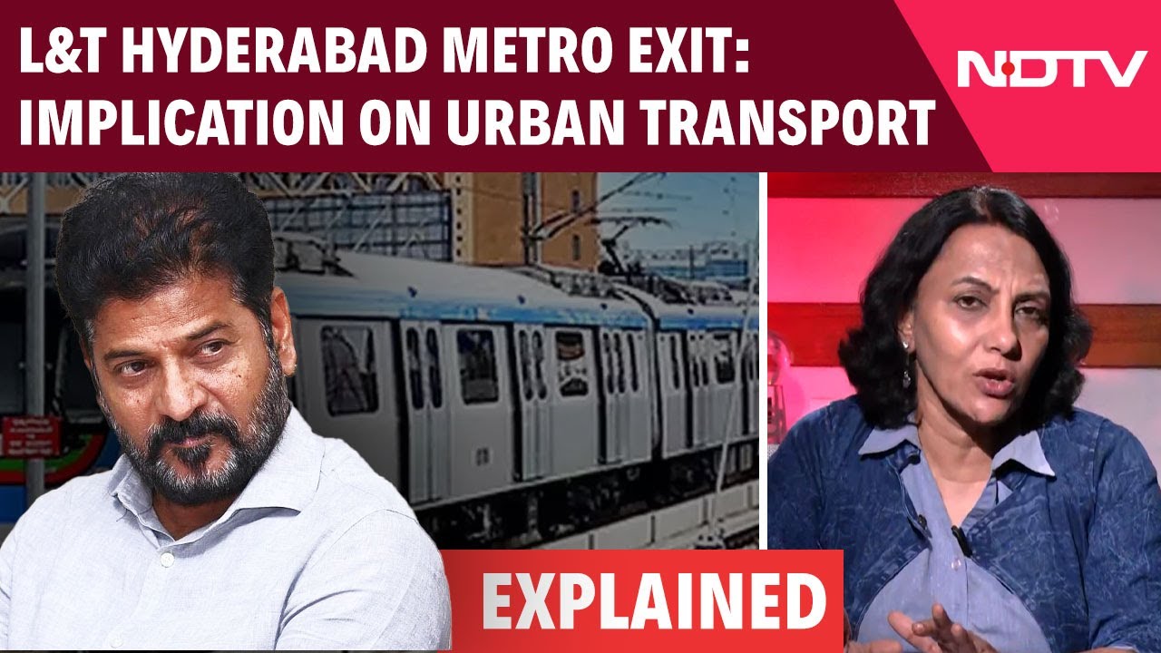 Hyderabad News | L&T To Exit Hyd Metro Project: Implications On Urban Transport & Political Fallout