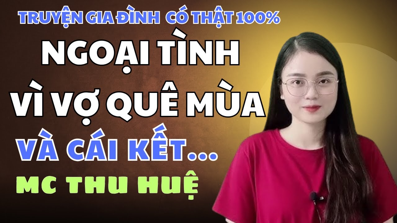 Bị Chồng Bỏ Vì Quê Mùa Tôi Đã Lột Xác Thành Nữ Hoàng: Bí Mật Sau Cú Tát Trời Giáng MC Thu Huệ