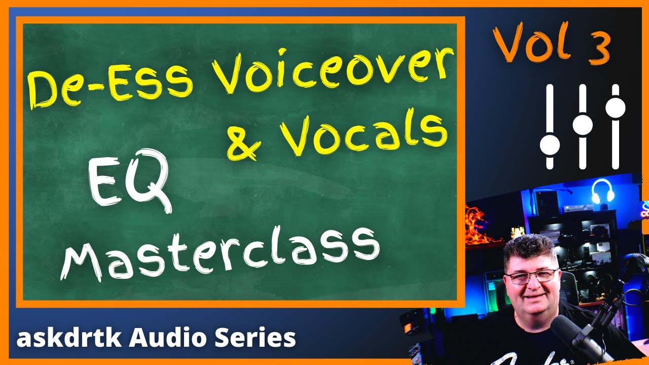 How to De-Ess Voiceover and Vocals Like a Pro - Ep. 3