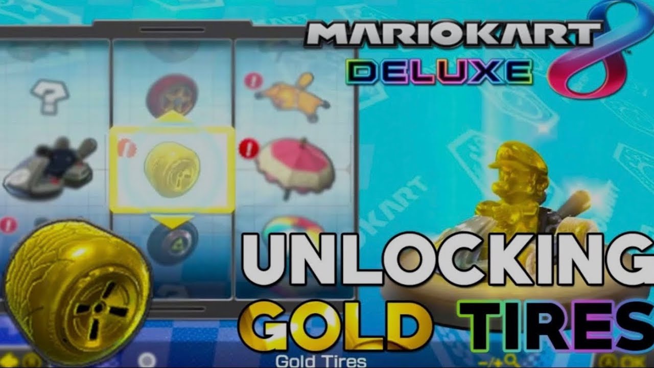 Unlocking the golden tires in Mario kart 8 deluxe!
