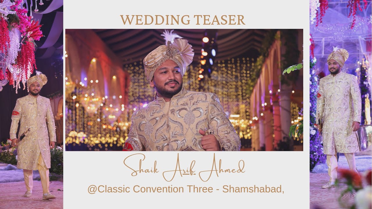 Best Wedding Teaser  Shaik Arif Ahmed