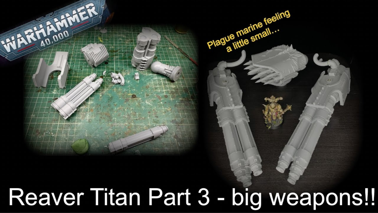 Forgeworld reaver Titan build pt 3 -BIG GUNS NEVER TIRE! apocalypse missile launcher laser blaster