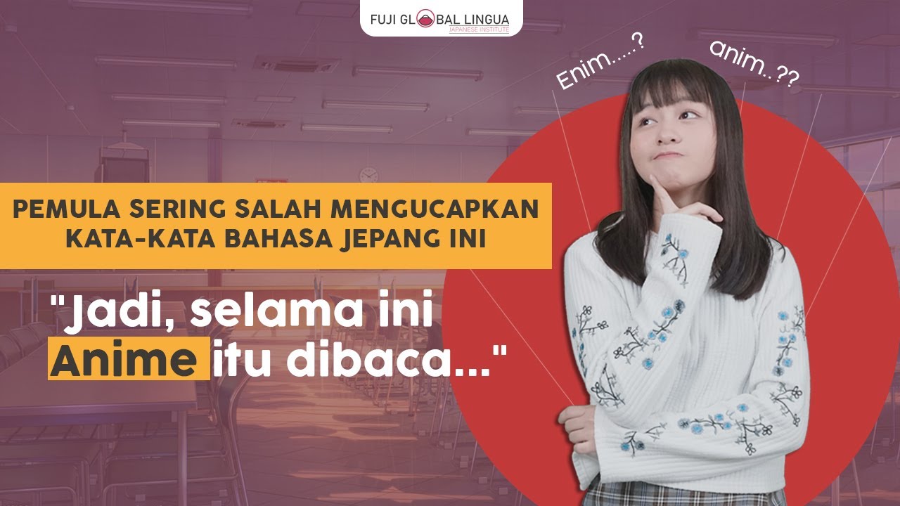 PEMULA Sering SALAH Mengucapkan Kata-kata Bahasa Jepang Ini😱❌