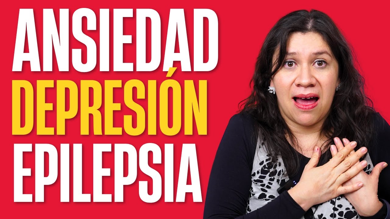 Como en un sueño: cuando la ansiedad, depresión y la epilepsia se juntan...