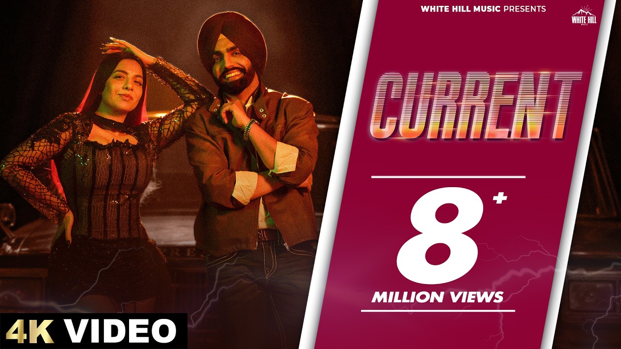 AMMY VIRK & JASMINE SANDLAS : CURRENT | RISE & THRIVE (Official Video) Punjabi Songs