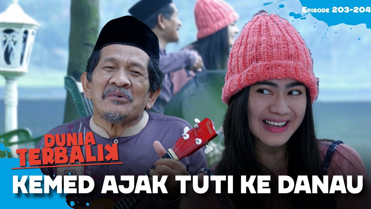 Kemed Ajak Tuti Ke Danau Mau Ngapain Yaa?!! | DUNIA TERBALIK | EPS 203-204 (2/2)