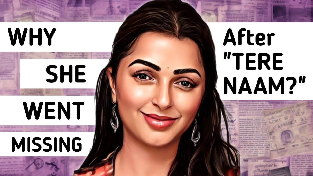 Why Bhumika Chawla DISAPPEARED after TERE NAAM?