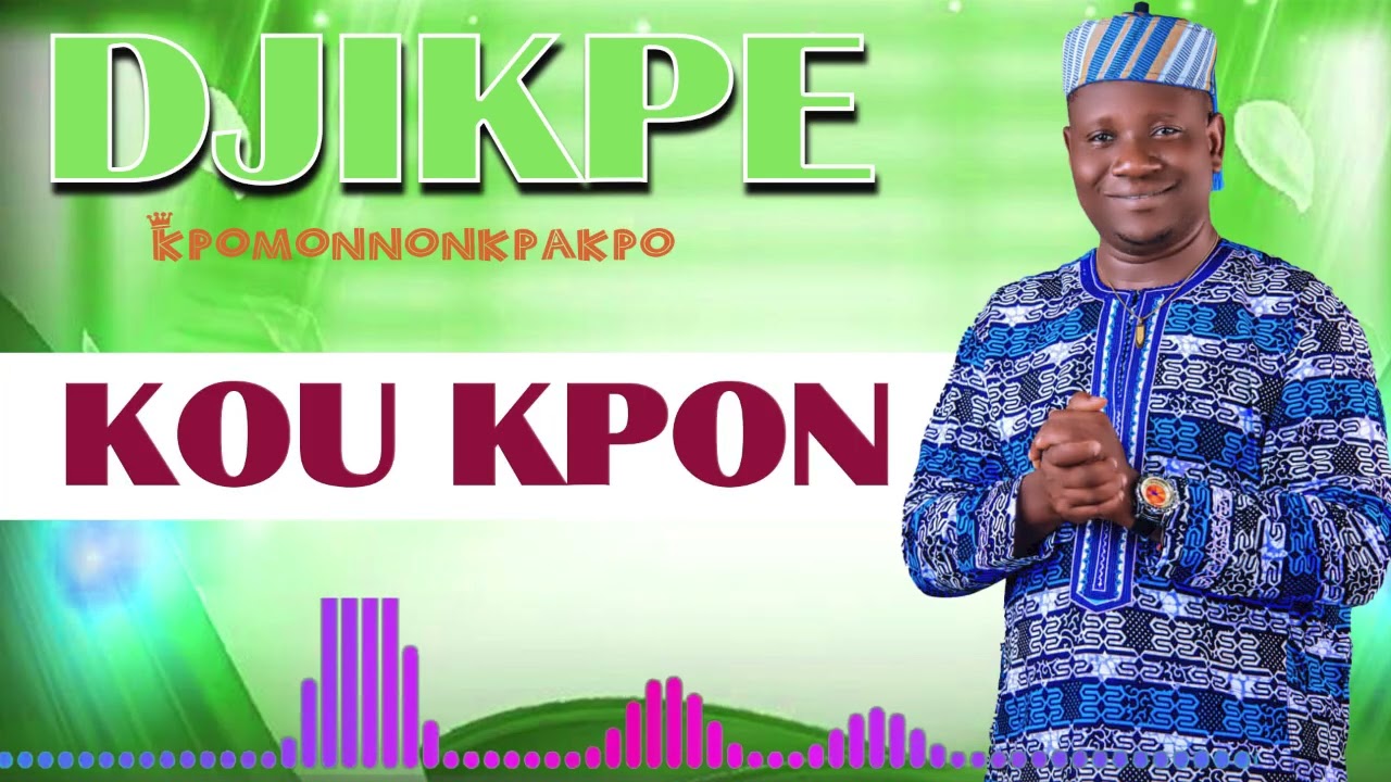 DJIKPE KOU KPON