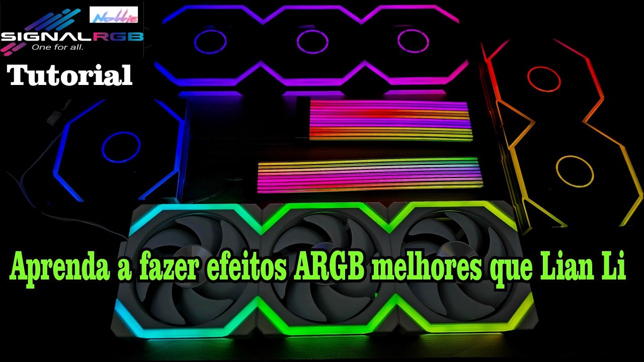 Melhor que Lian Li? Efeitos ARGB avançado App SignalRGB+Nollie
