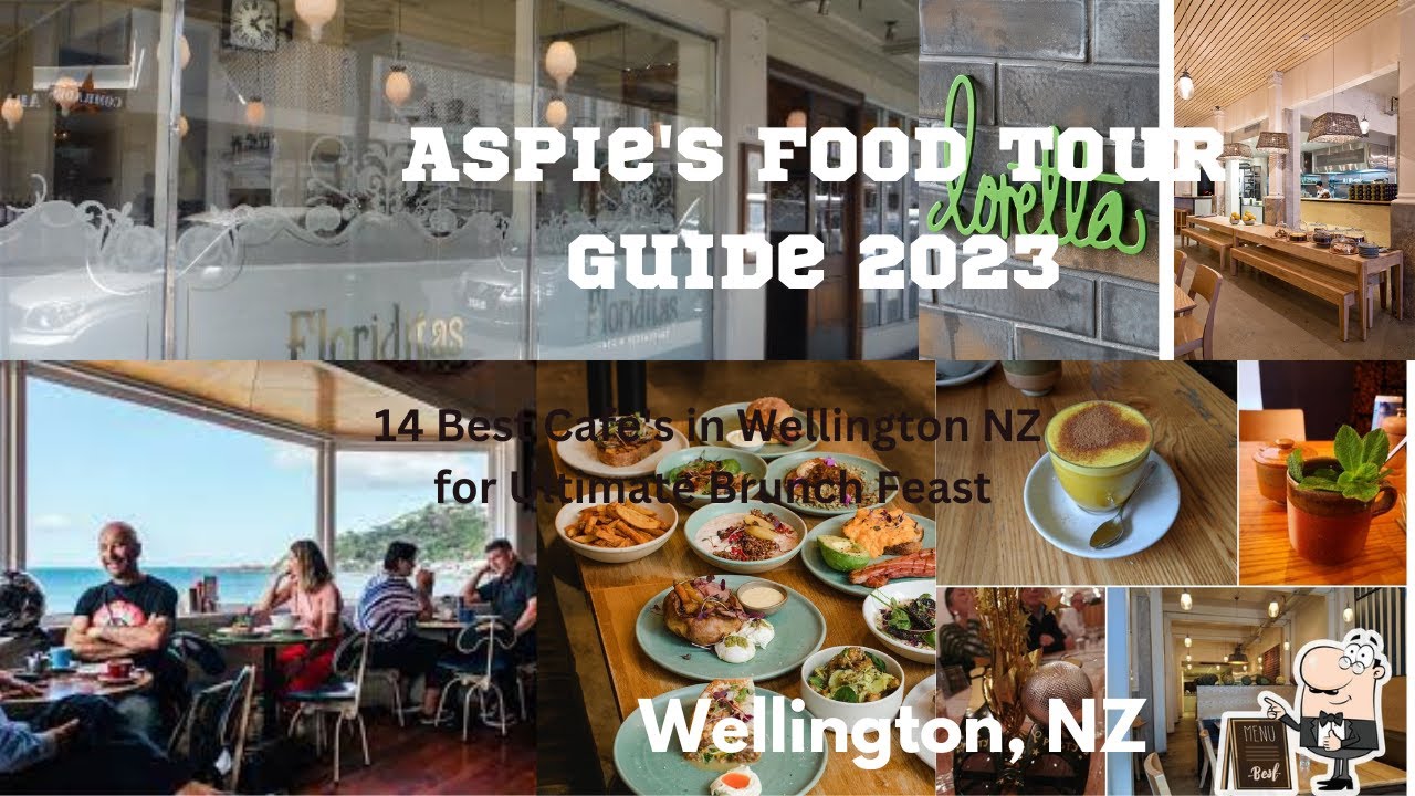 14 Best Cafes IN Wellington NZ for the Ultimate Brunch Feast [2023]