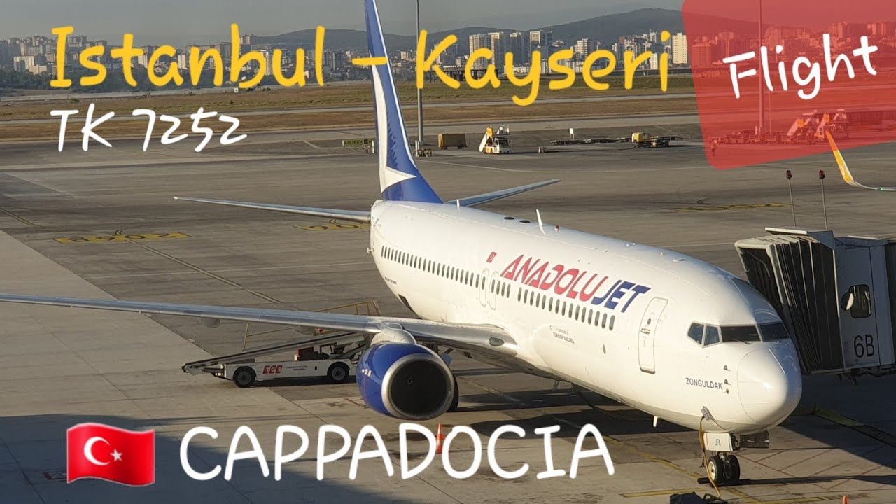 AnadoluJet Boeing 737-800 | Istanbul SAW - Kayseri Flight Report