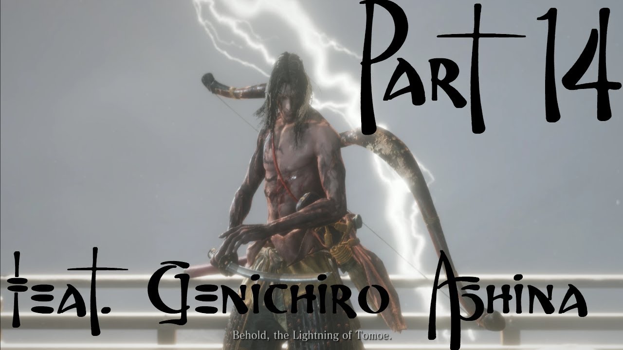 Sekiro: Shadows Die Twice Gameplay - Part 14/Genichiro Ashina (no commentary)