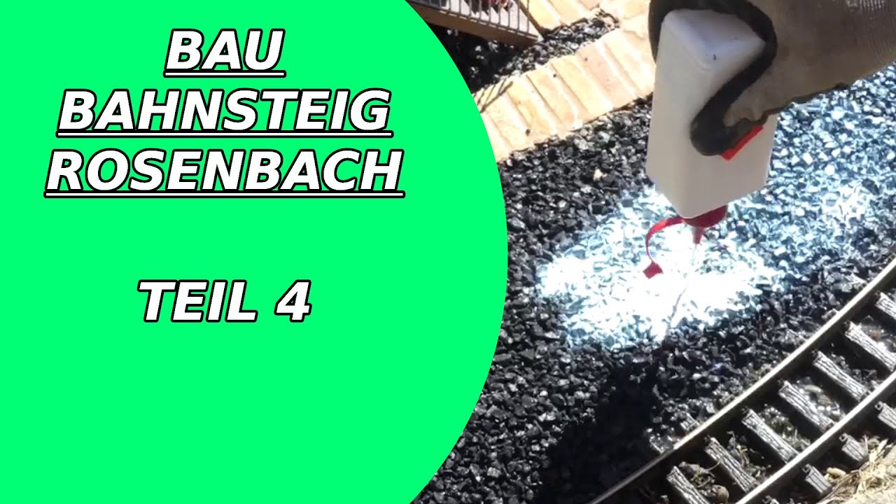 Bahnsteig Rosenbach Teil 4 Schotter Kleben(Schotterkleber)[Gartenbahn,Garteneisenbahn,Spur G, Bau]