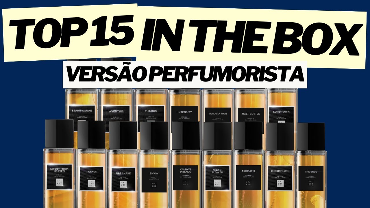 Top 15 Contratipos Favoritos da In The Box - Versão Perfumorista 2024 #perfume #perfumorista