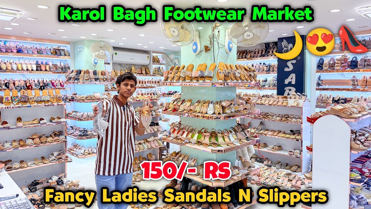 Fancy Ladies Sandals🌙😍| Karol Bagh Footwear Market | Ladies Sandals Wholesale Market Delhi | Sabrang