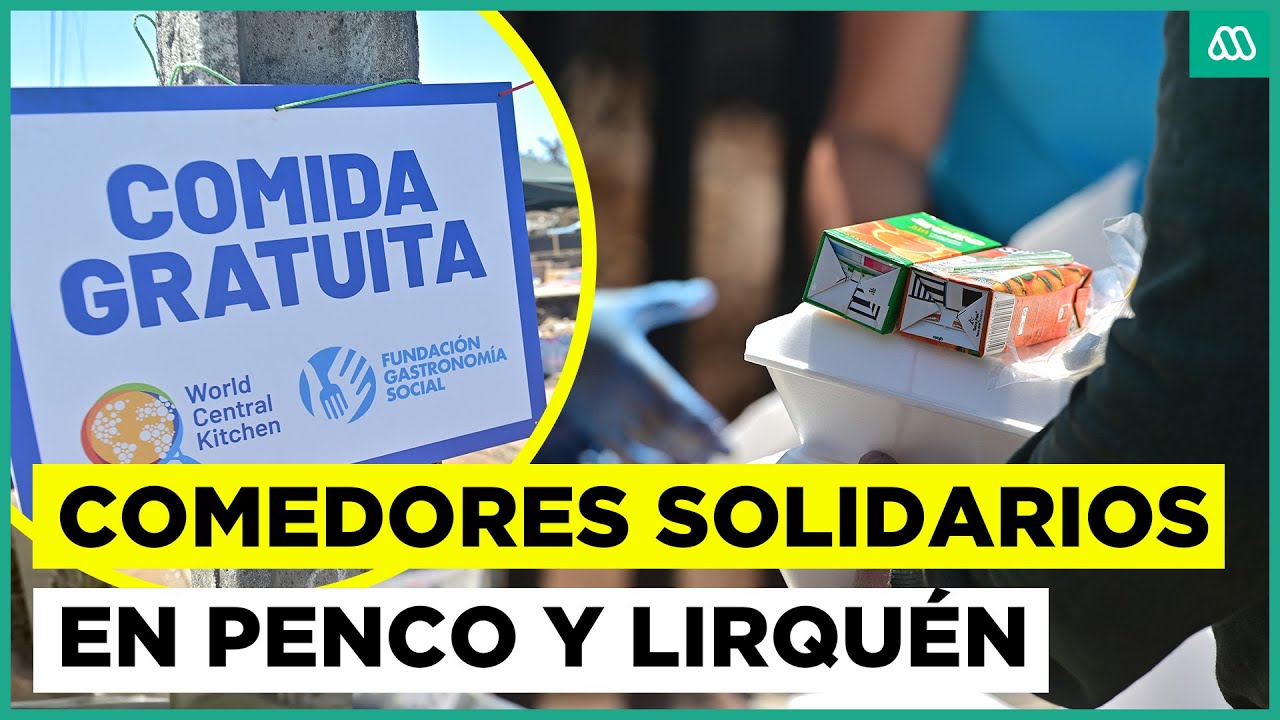 Realizan comedores solidarios en sectores afectados por incendios forestales