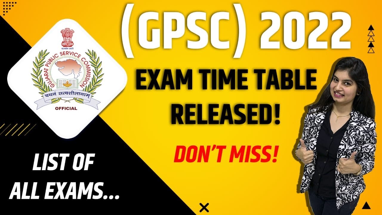 GPSC | Exam time table | 2022 | do not miss the date