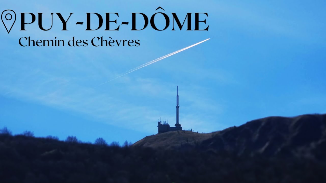 Puy De Dôme - Chemin des Chèvres