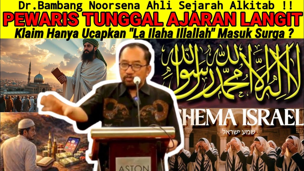 Dr.Bambang Noorsena - PEWARIS TUNGGAL AJARAN LANGIT? Klaim Ucapkan 